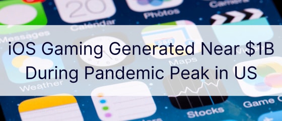 Jocurile iOS au generat aproape 1 miliard de dolari în timpul vârfului pandemic din SUA