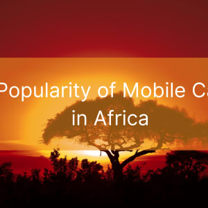 Popularitatea cazinourilor mobile din Africa