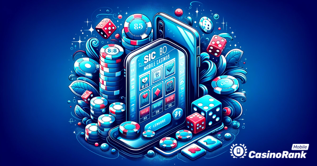 Cele mai bune cazinouri mobile pentru a juca Sic Bo 2024